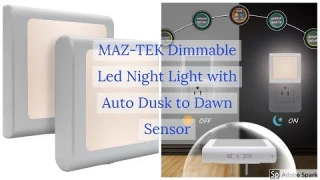 MAZ-TEK Dimmable Led Night Light with Auto Dusk to Dawn Sensor