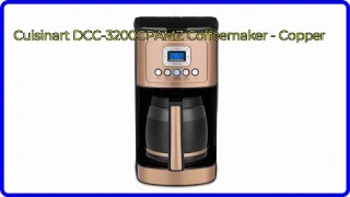 REVIEW (2024): Cuisinart DCC-3200CPAMZ Coffeemaker - Copper. ESSENTIAL details.