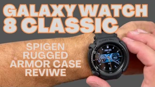 Galaxy Watch 8 Classic - Spigen Rugged Armor Case Review