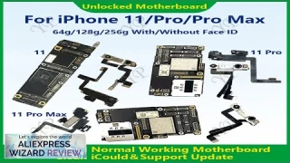 Fully Tested Authentic Motherboard For iPhone 11 Pro Max 64g/256g Unlocked Mainboard Review