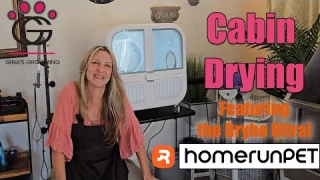 Cabin Drying (Box Drying or Cabana Drying) with the new Drybo Ultra from Homerunpet!