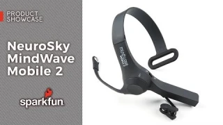 Product Showcase: NeuroSky MindWave Mobile 2