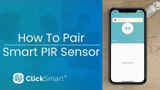 Click Smart+ - How To Pair Smart PIR Sensor