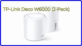 REVIEW (2025): TP-Link Deco W6000 (2-Pack). ESSENTIAL details.