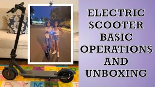VOLPAM Electric Scooter Basic Operations And Unboxing