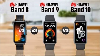 HUAWEI Band 8 Vs HUAWEI Band 9 Vs HUAWEI Band 10