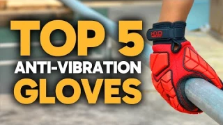 Top 5 BEST Anti Vibration Gloves in 2025 | ✅ BEST Amazon Anti-Vibration Work Gloves