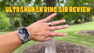 Ultrahuman Ring Air Review. The Smart Ring you need!