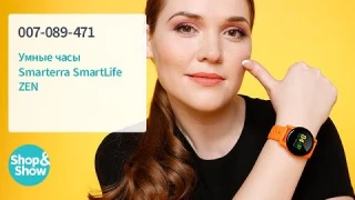 Умные часы Smarterra SmartLife ZEN. Shop & Show (электроника)