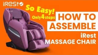 How to assemble an iRest massage chair