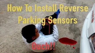 Under $20 - How to Easily Install Reverse Parking Sensors