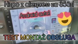 Wydrze Cię z butów! Android auto za 353,- 246000pkt AnTuTu! Szybkie radio od Hizpo - plusy i minusy.
