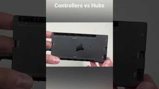 RGB Controllers vs RGB Hubs