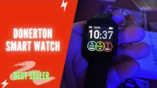 Donerton Smart Watch Review, Manual | Fitness Tracker for Android with Heart Rate and Sleep Monitor