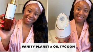 NEW BEAUTY PRODUCTS |  VANITY PLANET ARIA FACIAL STEAMER & OIL TYCOON BEAUTY