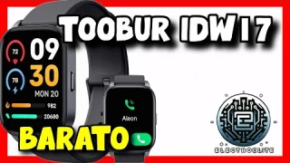 🔥 TOOBUR IDW17: Reloj Inteligente con Llamadas y Control por Voz con Alexa [2024]✅[Calidad/Precio]