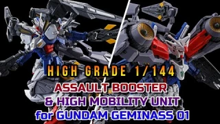 GUNDAM GEMINASS 01 - ASSAULT BOOSTER & HIGH MOBILITY UNIT HG 1/144