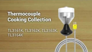 Thermocouple Probes for Cooking TL3161K, TL3162K, TL3163K, TL3164K