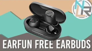 Earfun Free | Affordable Wireless Earbuds