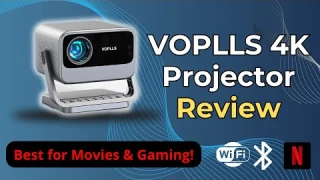 Complete Review of the VOPLLS 4K Projector WiFi, Bluetooth, and Netflix Integrated   Best for Movies
