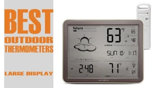 Best Outdoor Thermometers In 2022 | Top 5 Thermometers Reviews