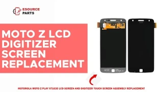 Moto Z Play XT1635 LCD Touch Screen & Digitizer Assembly Part Review
