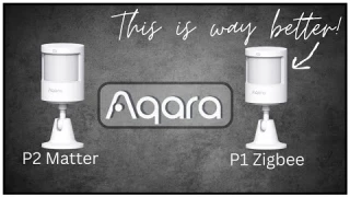 4 Reasons To Prefer the Aqara P1 Zigbee Over the P2 Matter