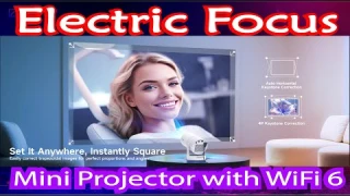 Electric Focus Mini Projector with WiFi 6 & Bluetooth 5.4 Review: Stunning Performance!
