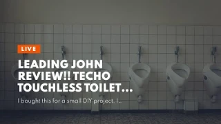 Best loo Review!! Techo Touchless Toilet Flush Kit with 8” Sensor Range, Adjustable Sensor Rang...