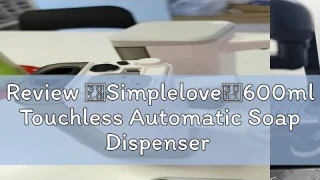 Review 【Simplelove】600ml Touchless Automatic Soap Dispenser Infrared Induction Sensor Hand Washer H