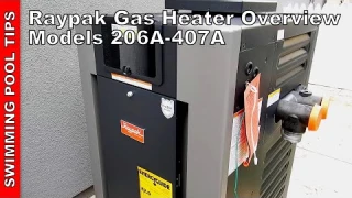 Raypak Pool & Spa Gas Heater Overview: Models 206A-407A