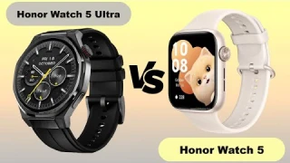 Honor Watch 5 Ultra vs Honor Watch 5: Which One Should You Buy?