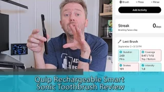 RECHARGEABLE ELECTRIC TOOTHBRUSH - Quip Rechargeable Smart Sonic Toothbrush Review