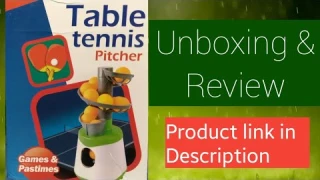 Table Tennis ball robot Unboxing and Review