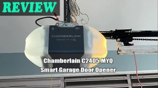 Chamberlain C2405 MYQ Smart Garage Door Opener - Review 2023
