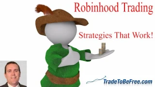 Robinhood Trading Strategies that Work and the Ones that Won't