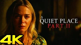 A QUIET PLACE 2 Final Trailer (4K)