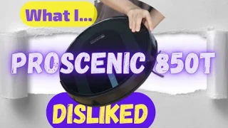 Proscenic 850T: Why I Almost Returned it? | Cons of Proscenic 850T & What to Improve on in 2022