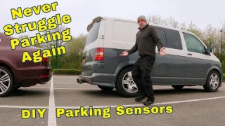 Retro-Fit Parking Sensors - Installation on my VW T5 or almost ANY other vehicle!
