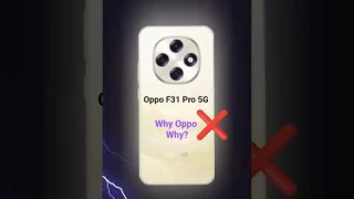 Don't Buy Oppo F31 Pro : 3 Big Problems ❌
