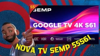 Smart TV LED 55" SEMP 4K 55S61, Google TV, com Wi-Fi Dual Band, Bluetooth e Google Assistente.