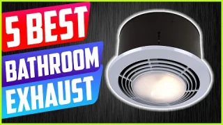Best Bathroom Exhaust Fans with Lights in 2021 Reviews [ TOP 5 PICKS & Buying Guide ]