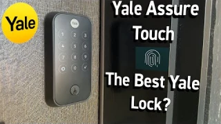 Yale Assure Lock 2 Touch Review - A Great Upgrade?