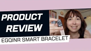EGQINR Smart Bracelet REVIEW!