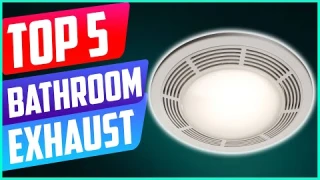 Top 5 Best Bathroom Exhaust Fans with Lights in 2021 Reviews - Buying Guide