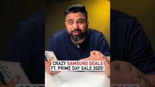 4 Crazy Samsung Deals Ft. Prime Day Sale 2025