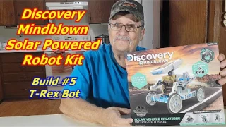 Discovery Mindblown Solar Powered Robot STEM Kit 12 in 1 Open Build Review #5 T-Rex Bot