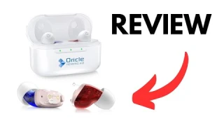 Oricle Hearing Aids Review: What You NEED To Know