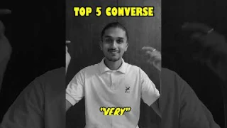 TOP 5 CONVERSE "Very Different"