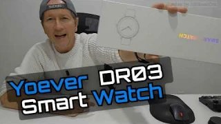 Yoever DR03 Smart Watch  — Bluetooth Calling, Health, Fitness Tracker, Comprehensive Review Tutorial